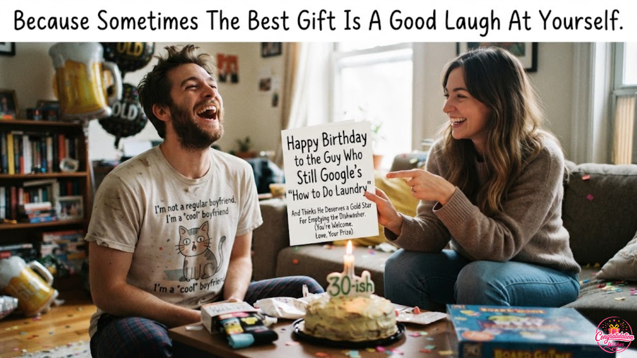 Funny Birthday Wishes for Boyfriend